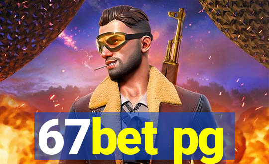 67bet pg